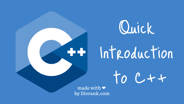 Quick Introduction to C++